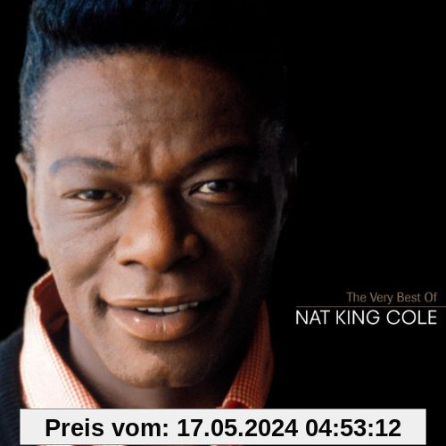The Very Best of Nat King Cole von Nat King Cole
