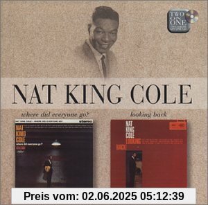Where Did Everyone Go? / Looking Back von Nat King Cole