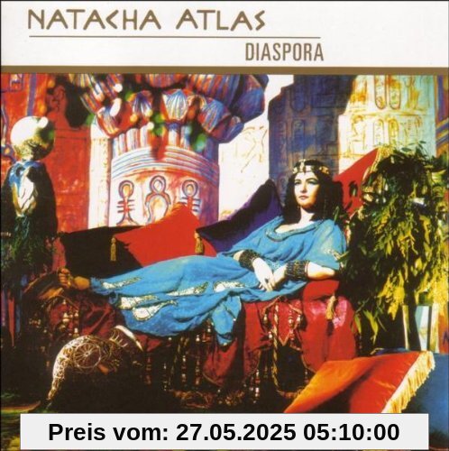 Diaspora Diaspora von Natacha Atlas
