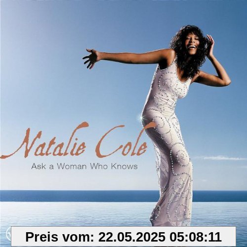 Ask a Woman Who Knows Ask a Woman Who Knows von Natalie Cole