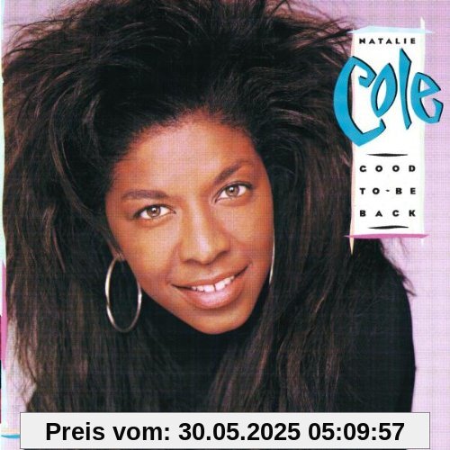 Good to Be Back von Natalie Cole