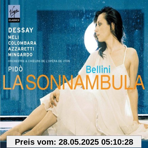 La Sonnambula La Sonnambula von Natalie Dessay
