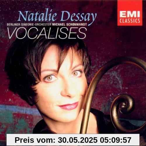 Natalie Dessay ~ Vocalises von Natalie Dessay