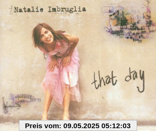 That Day von Natalie Imbruglia