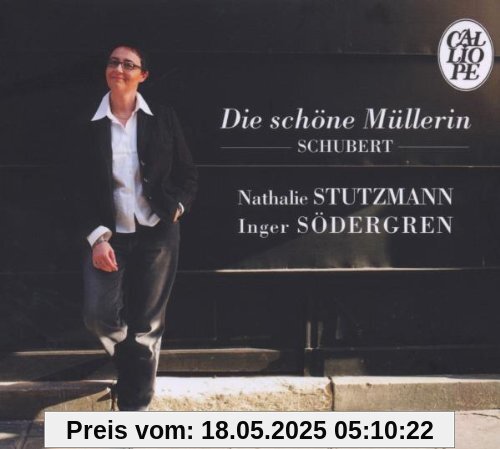 Die Schöne Müllerin Die Schöne Müllerin von Nathalie Stutzmann