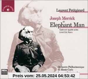 Petitigirard - Joseph Merrick dit Elephant Man von Nathalie Stutzmann