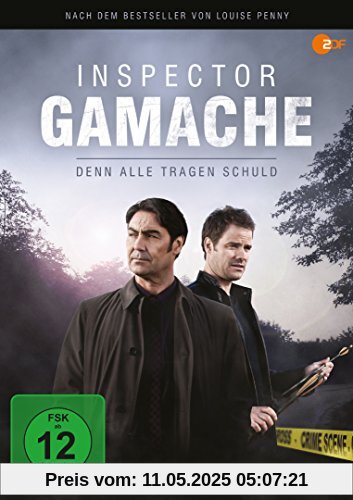 Inspector Gamache - Denn alle tragen Schuld Inspector Gamache - Denn alle tragen Schuld von Nathaniel Parker