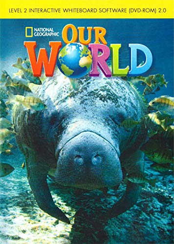 Our World 2: Interactive Whiteboard DVD von National Geographic/(ELT)