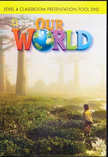 Our World 4: Classroom Presentation Tool DVD von National Geographic/(ELT)