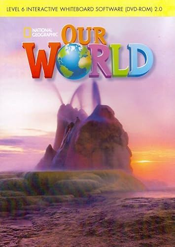 Our World 6: Interactive Whiteboard DVD von National Geographic/(ELT)