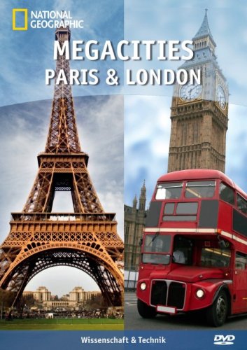 Megacities - Paris & London, 1 DVD von National Geographic Deutschland