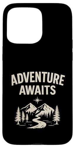 Adventure Awaits - Outdoor Travel Design Hülle für iPhone 15 Pro Max Adventure Awaits - Outdoor Travel Design Hülle für iPhone 15 Pro Max von Nature & Adventure by Lumi Art