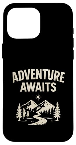 Adventure Awaits - Outdoor Travel Design Hülle für iPhone 16 Pro Max Adventure Awaits - Outdoor Travel Design Hülle für iPhone 16 Pro Max von Nature & Adventure by Lumi Art
