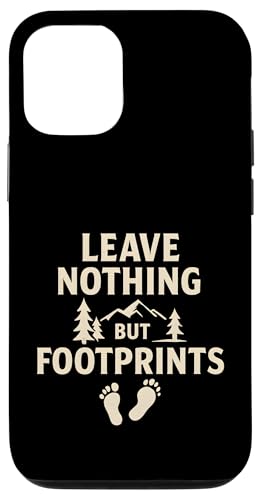 Leave Nothing But Footprints - Wildnis-Abenteuer Hülle für iPhone 12/12 Pro Leave Nothing But Footprints - Wildnis-Abenteuer Hülle für iPhone 12/12 Pro von Nature & Adventure by Lumi Art