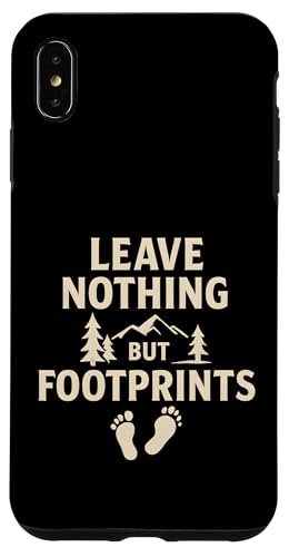 Leave Nothing But Footprints - Wildnis-Abenteuer Hülle für iPhone XS Max Leave Nothing But Footprints - Wildnis-Abenteuer Hülle für iPhone XS Max von Nature & Adventure by Lumi Art