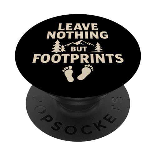 Leave Nothing But Footprints - Wildnis-Abenteuer PopSockets Klebender PopGrip Leave Nothing But Footprints - Wildnis-Abenteuer PopSockets Klebender PopGrip von Nature & Adventure by Lumi Art