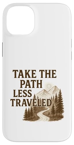 Nehmen Sie den Weg weniger reisen. Outdoor-Erkundung Hülle für iPhone 14 Plus Nehmen Sie den Weg weniger reisen. Outdoor-Erkundung Hülle für iPhone 14 Plus von Nature & Adventure by Lumi Art