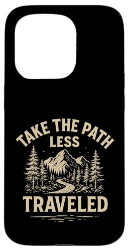 Take the Path Less Traveled - Wanderbekleidung Hülle für iPhone 15 Pro Take the Path Less Traveled - Wanderbekleidung Hülle für iPhone 15 Pro von Nature & Adventure by Lumi Art