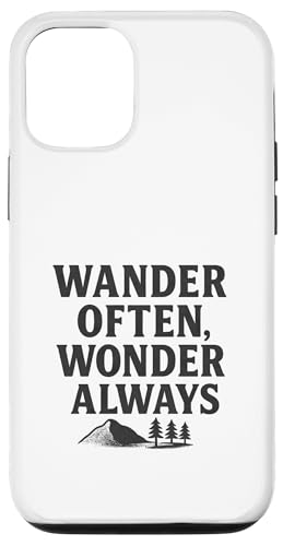 Wander Often, Wonder Always (Distressed) - Nature Trail Hülle für iPhone 12/12 Pro von Nature & Adventure by Lumi Art