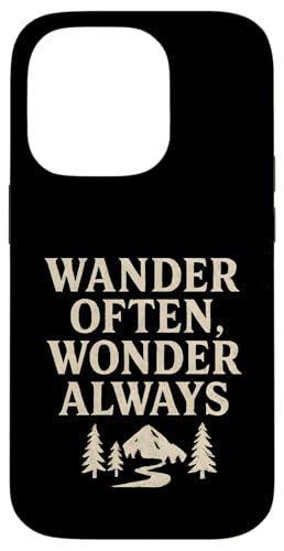 Wander Often, Wonder Always (Distressed) - Nature Trail Hülle für iPhone 14 Pro von Nature & Adventure by Lumi Art