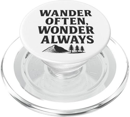 Wander Often, Wonder Always (Distressed) - Nature Trail PopSockets PopGrip für MagSafe von Nature & Adventure by Lumi Art