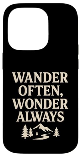 Wander Often, Wonder Always - Nature Path Hülle für iPhone 14 Pro Wander Often, Wonder Always - Nature Path Hülle für iPhone 14 Pro von Nature & Adventure by Lumi Art