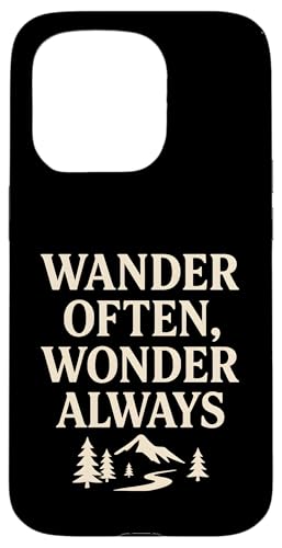 Wander Often, Wonder Always - Nature Path Hülle für iPhone 15 Pro Wander Often, Wonder Always - Nature Path Hülle für iPhone 15 Pro von Nature & Adventure by Lumi Art