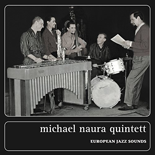 European Jazz Sounds (2-CD) von Naura Quintett, Michael