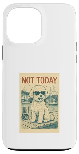 Bichon Not Today Cool Nautical Print Bichon Frisé Hülle für iPhone 13 Pro Max von Nautical Dog Prints