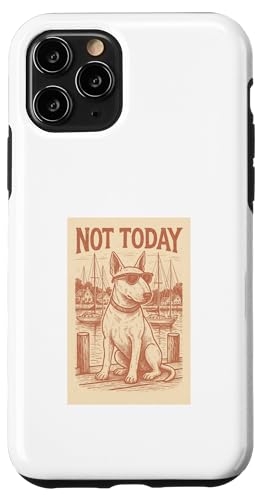 Bullterrier Not Today Cool Dog Nautischer Druck Hülle für iPhone 11 Pro von Nautical Dog Prints