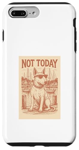 Bullterrier Not Today Cool Dog Nautischer Druck Hülle für iPhone 7 Plus/8 Plus von Nautical Dog Prints
