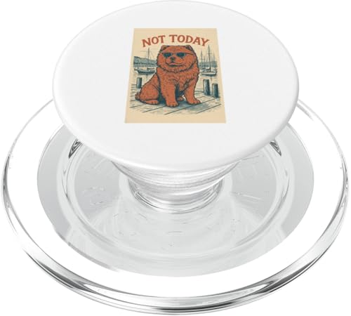 Chow Chow Not Today Cool Dog Nautischer Druck PopSockets PopGrip für MagSafe von Nautical Dog Prints