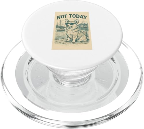 Corgi Not Today Cooler Welsh Corgi mit nautischem Aufdruck PopSockets PopGrip für MagSafe Corgi Not Today Cooler Welsh Corgi mit nautischem Aufdruck PopSockets PopGrip für MagSafe von Nautical Dog Prints