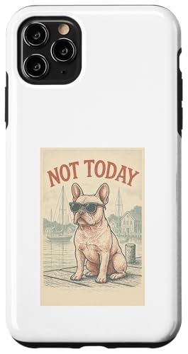 French Bulldog Not Today Cooler Frenchie mit nautischem Aufdruck Hülle für iPhone 11 Pro Max von Nautical Dog Prints