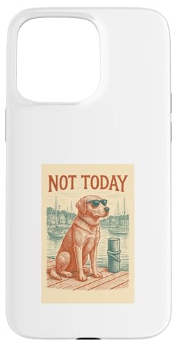 Labrador Not Today Nautischer Druck Golden Labrador Retriever Hülle für iPhone 15 Pro Max von Nautical Dog Prints
