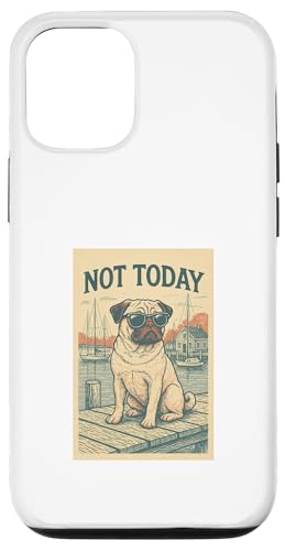 Mops Not Today Cool Dog Nautischer Mops Hülle für iPhone 12/12 Pro von Nautical Dog Prints