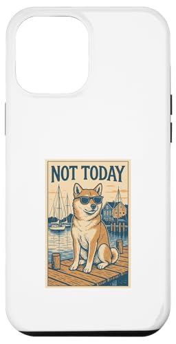 Shiba Inu Not Today Cool Dog Nautischer Druck Hülle für iPhone 12 Pro Max Shiba Inu Not Today Cool Dog Nautischer Druck Hülle für iPhone 12 Pro Max von Nautical Dog Prints