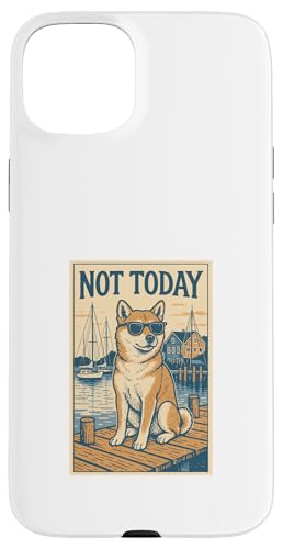 Shiba Inu Not Today Cool Dog Nautischer Druck Hülle für iPhone 15 Plus von Nautical Dog Prints