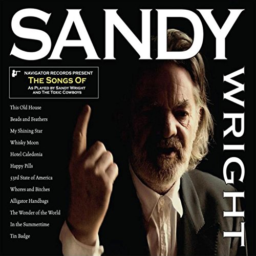 Songs of Sandy Wright Songs of Sandy Wright von Navigator Records