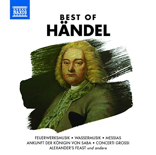 Best of Händel von Naxos (Naxos Deutschland Musik & Video Vertriebs-)