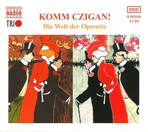 Die Welt der Operette: Komm Czigan! von Naxos (Naxos Deutschland Musik & Video Vertriebs-)