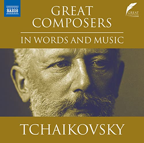 Great Composers - Tschaikowski von Naxos (Naxos Deutschland Musik & Video Vertriebs-)