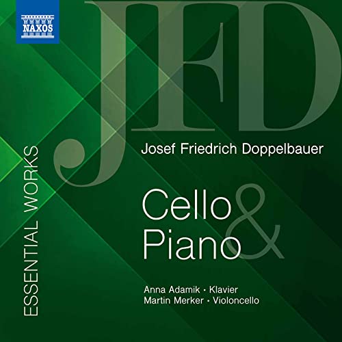 Josef Friedrich Doppelbauer: Essential Works for Cello & Piano von Naxos (Naxos Deutschland Musik & Video Vertriebs-)