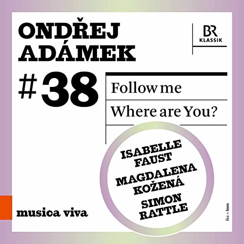 Ondrej Adamek: Follow me · Where are You? von Naxos Deutschland GmbH