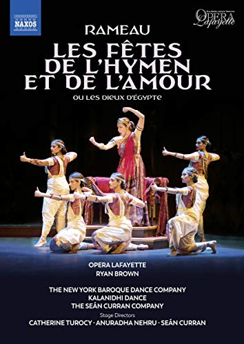 Les fêtes de l'Hymen et de l'Amour / ou Les dieux d'Egypte (Washington 2014) von NAXOS