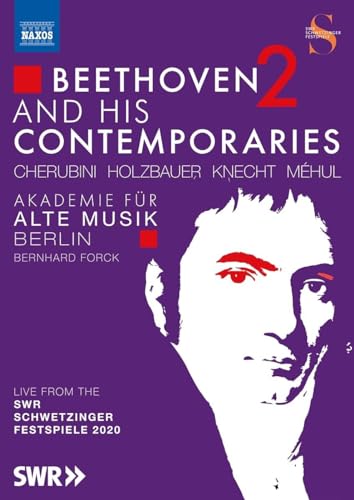 Beethoven and His Contemporaries, Vol. 2 [Live von den SWR Schwetzinger Festspielen 2020] von Naxos