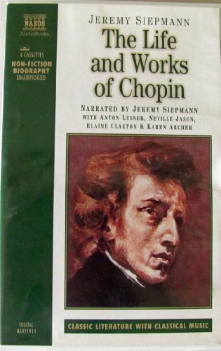 Life & Works of Chopin [Musikkassette] von Naxos