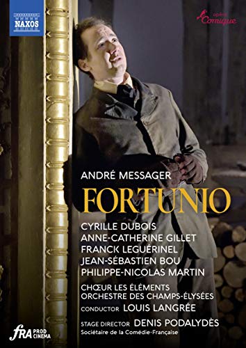 Messager: Fortunio (Libretto by Gaston Arman de Caillavet and Robert de Flers) von Naxos