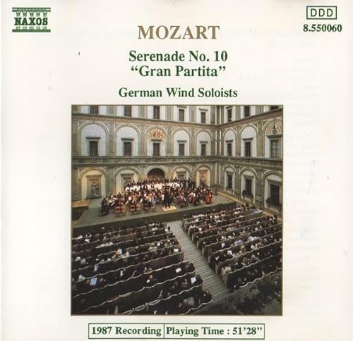 Mozart Serenade No 10 Gran Partita German Wind Soloista [Audio CD] W A Mozart und German Wind Soloists von Naxos