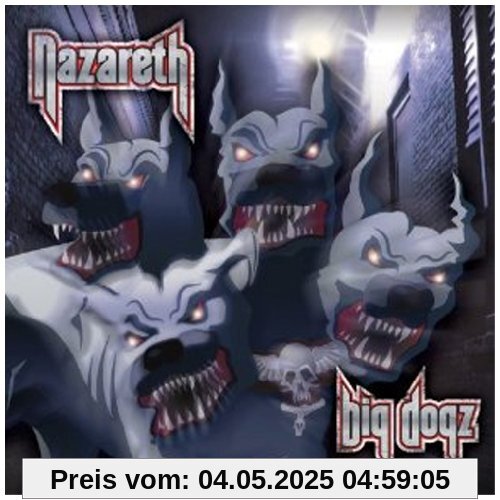 Big Dogz von Nazareth